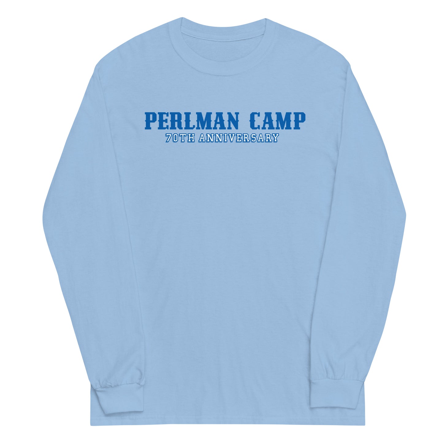 Perlman 70th Anniversary Unisex Long Sleeve Shirt