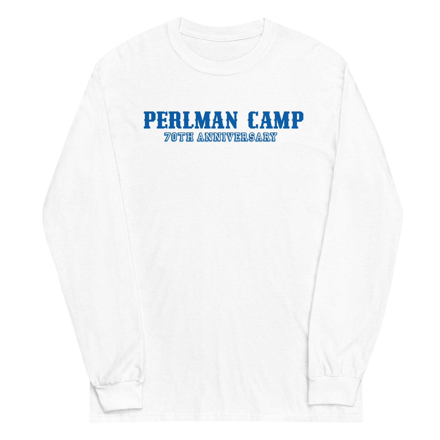 Perlman 70th Anniversary Unisex Long Sleeve Shirt