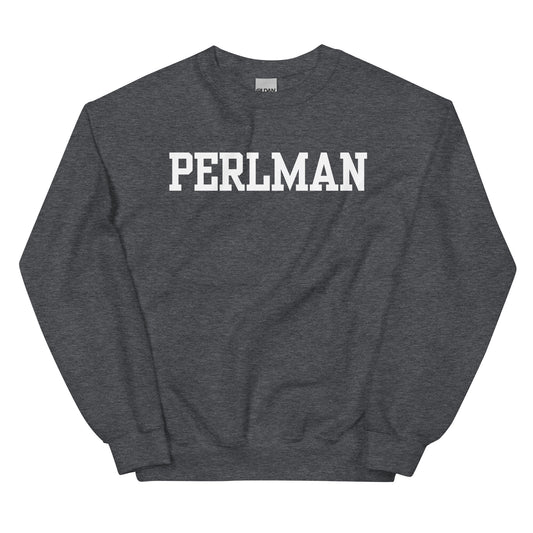 Perlman Unisex Sweatshirt - White Text